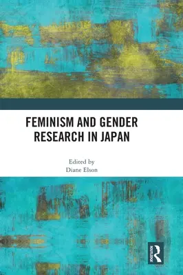 Feminizm i badania nad płcią w Japonii - Feminism and Gender Research in Japan