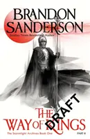 Way of Kings Part Two - Pierwsza księga zapierającego dech w piersiach epickiego Archiwum Burzowego Światła od światowej sensacji fantasy - Way of Kings Part Two - The first book of the breathtaking epic Stormlight Archive from the worldwide fantasy sensation