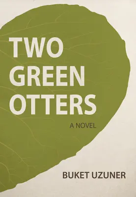Dwie zielone wydry - Two Green Otters