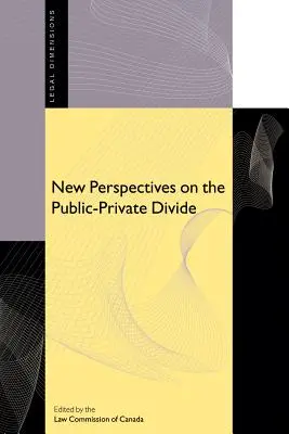 Nowe spojrzenie na podział publiczno-prywatny - New Perspectives on the Public-Private Divide