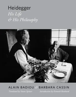Heidegger: Jego życie i jego filozofia - Heidegger: His Life and His Philosophy