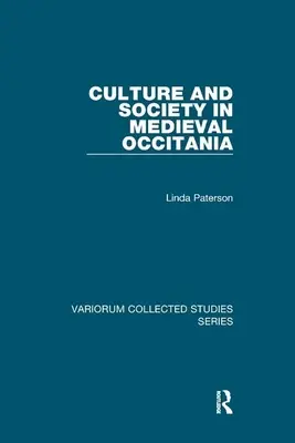 Kultura i społeczeństwo w średniowiecznej Oksytanii - Culture and Society in Medieval Occitania