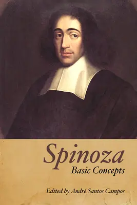 Spinoza: Podstawowe koncepcje - Spinoza: Basic Concepts