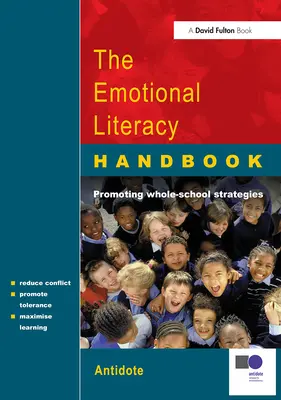 Podręcznik umiejętności emocjonalnych: Przewodnik dla szkół - The Emotional Literacy Handbook: A Guide for Schools