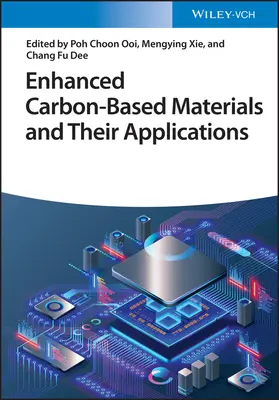 Ulepszone materiały na bazie węgla i ich zastosowania - Enhanced Carbon-Based Materials and Their Applications