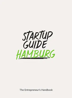 Przewodnik dla startupów Hamburg - Startup Guide Hamburg