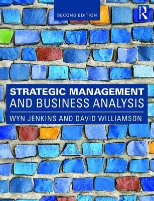 Zarządzanie strategiczne i analiza biznesowa - Strategic Management and Business Analysis