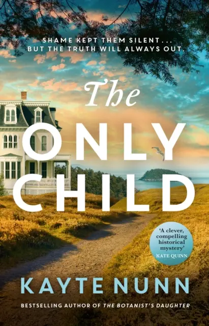 Only Child - nowa, niezwykle wciągająca i rozdzierająca serce powieść autorki bestsellera The Botanist's Daughter - Only Child - The new utterly compelling and heartbreaking novel from the bestselling author of The Botanist's Daughter