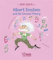 Albert Einstein i jego ogólna teoria - Albert Einstein and his General Theory