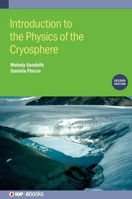 Wprowadzenie do fizyki kriosfery - Introduction to the Physics of the Cryosphere