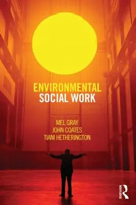 Środowiskowa praca socjalna - Environmental Social Work