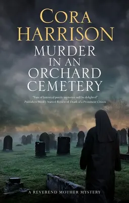 Morderstwo na cmentarzu w sadzie - Murder in an Orchard Cemetery