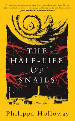 Pół życia ślimaków - The Half-Life of Snails