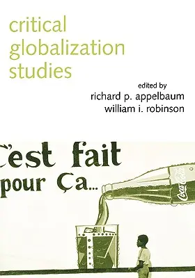 Krytyczne studia nad globalizacją - Critical Globalization Studies