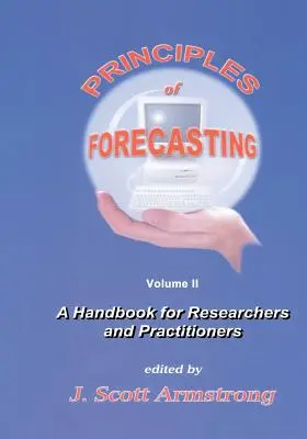 Zasady prognozowania: Podręcznik dla badaczy i praktyków - Principles of Forecasting: A Handbook for Researchers and Practitioners