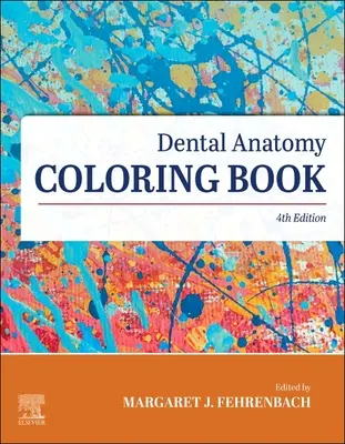 Kolorowanka z anatomią stomatologiczną - Dental Anatomy Coloring Book