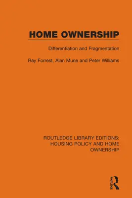 Własność domów: Zróżnicowanie i fragmentacja - Home Ownership: Differentiation and Fragmentation