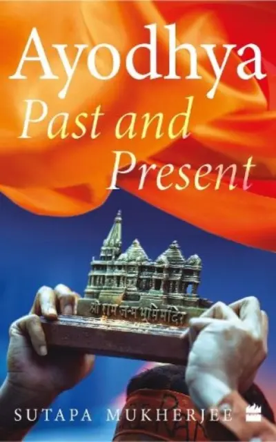 Ayodhya - przeszłość i teraźniejszość - Ayodhya - Past and Present