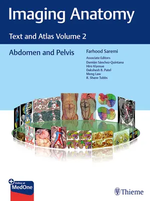 Anatomia obrazowa: Tekst i atlas, tom 2: Brzuch i miednica - Imaging Anatomy: Text and Atlas Volume 2: Abdomen and Pelvis