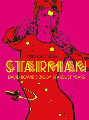 Starman: Lata gwiezdnego pyłu Bowiego - Starman: Bowie's Stardust Years