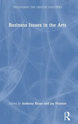 Zagadnienia biznesowe w sztuce - Business Issues in the Arts