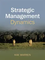 Dynamika zarządzania strategicznego - Strategic Management Dynamics