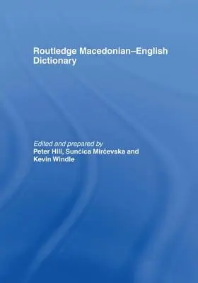 Słownik macedońsko-angielski Routledge - The Routledge Macedonian-English Dictionary