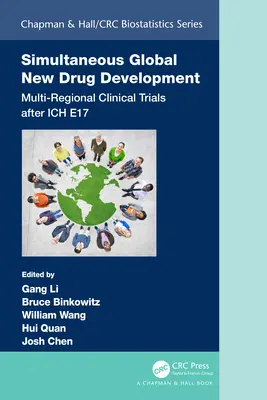 Jednoczesny globalny rozwój nowych leków: Wieloregionalne badania kliniczne po Ich E17 - Simultaneous Global New Drug Development: Multi-Regional Clinical Trials After Ich E17