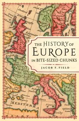 Historia Europy w małych kawałkach - The History of Europe in Bite-Sized Chunks