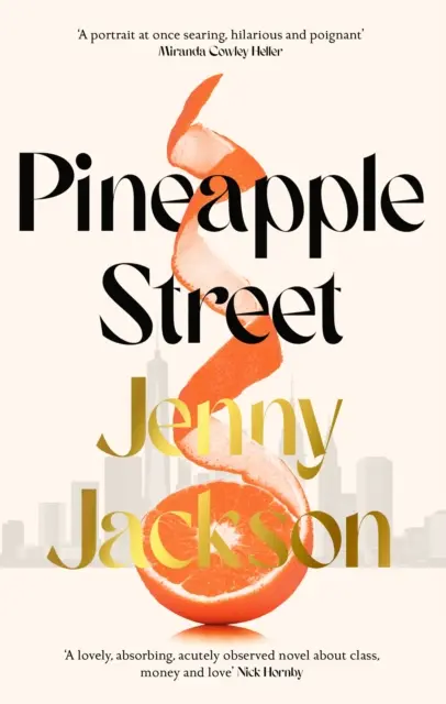 Pineapple Street - błyskawiczny bestseller NEW YORK TIMES - Pineapple Street - THE INSTANT NEW YORK TIMES BESTSELLER