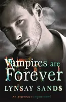 Wampiry są wieczne - Księga ósma - Vampires are Forever - Book Eight