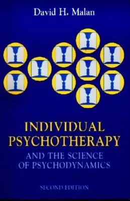 Psychoterapia indywidualna i nauka o psychodynamice, 2Ed - Individual Psychotherapy and the Science of Psychodynamics, 2Ed