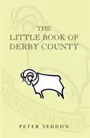 Mała księga Derby County - Little Book of Derby County