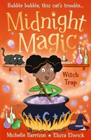 Magia północy: Pułapka na czarownice - Midnight Magic: Witch Trap