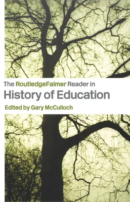 The Routledgefalmer Reader w historii edukacji - The Routledgefalmer Reader in the History of Education