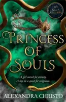 Princess of Souls - od autora To Kill a Kingdom, sensacji TikTok! - Princess of Souls - from the author of To Kill a Kingdom, the TikTok sensation!