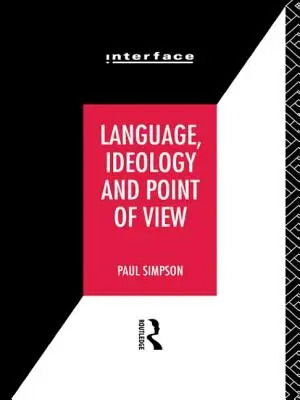 Język, ideologia i punkt widzenia - Language, Ideology and Point of View