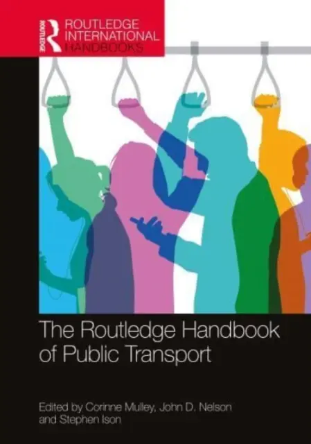 Podręcznik transportu publicznego Routledge - The Routledge Handbook of Public Transport