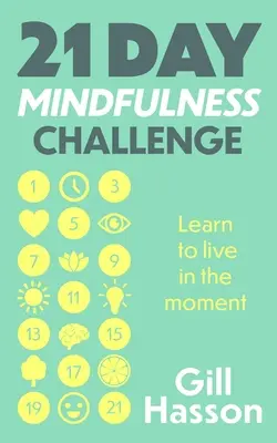 21-dniowe wyzwanie uważności - 21 Day Mindfulness Challenge