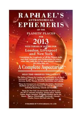 Astronomiczna efemeryda miejsc planet Rafaela - Raphael's Astronomical Ephemeris of the Planets' Places