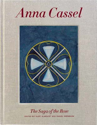 Anna Cassel: Opowieść o róży - Anna Cassel: The Tale of the Rose