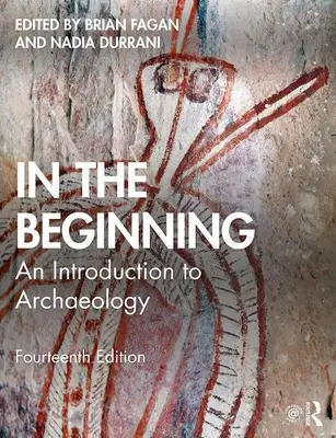 Na początku: Wprowadzenie do archeologii - In the Beginning: An Introduction to Archaeology