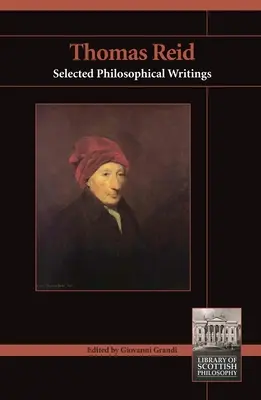 Thomas Reid: Wybrane pisma filozoficzne - Thomas Reid: Selected Philosophical Writings