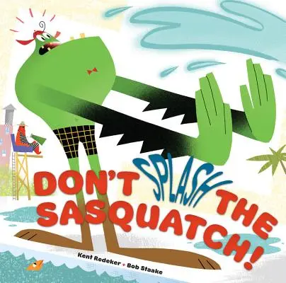 Nie ochlap Sasquatcha! - Don't Splash the Sasquatch!