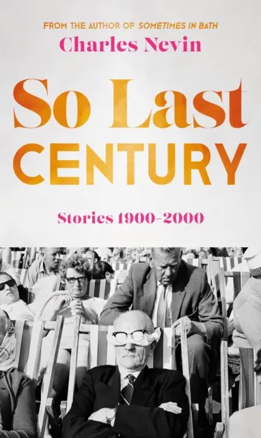 Ostatni wiek - historie z lat 1900-2000 - So Last Century - Stories 1900-2000