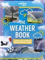 Lonely Planet Kids Księga pogody - Lonely Planet Kids The Weather Book