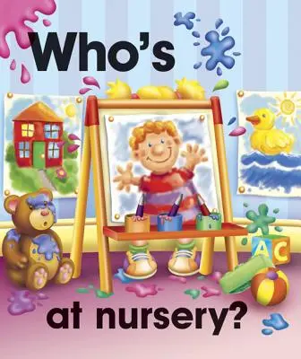 Kto jest w przedszkolu? - Who's at Nursery