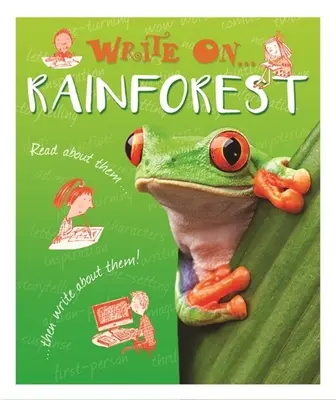 Write On: Lasy deszczowe - Write On: Rainforests