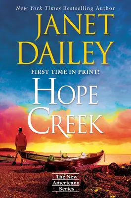 Hope Creek: Wzruszający romans drugiej szansy - Hope Creek: A Touching Second Chance Romance