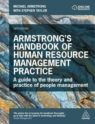 Armstrong's Handbook of Human Resource Management Practice: Przewodnik po teorii i praktyce zarządzania ludźmi - Armstrong's Handbook of Human Resource Management Practice: A Guide to the Theory and Practice of People Management